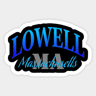 City Pride: Lowell, Massachusetts Sticker